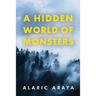A Hidden World of Monsters