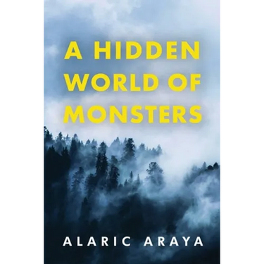 A Hidden World of Monsters