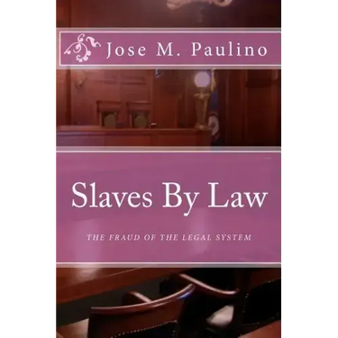 Slaves By Law: The Fraud of the legal System: Scene Four