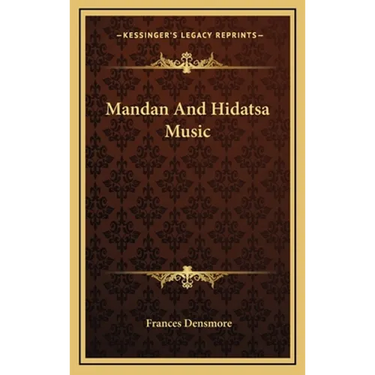 Mandan And Hidatsa Music