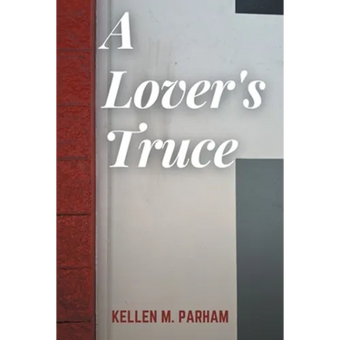 A Lover's Truce
