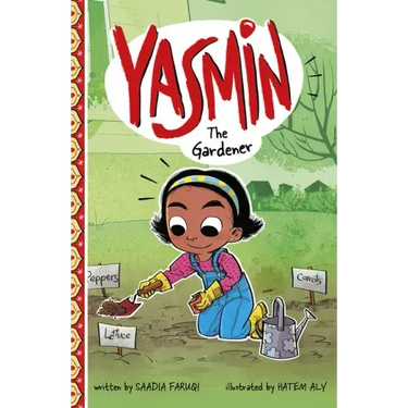 Yasmin the Gardener