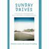 Sunday Drives: Nostalgic Reminiscing with the Best of Burma-Shave
