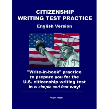 Citizenship Writing Test Practice English Version: "Write-in-book" practice to prepare you for the U.S. Citizenship Writing Test in a simple and fast