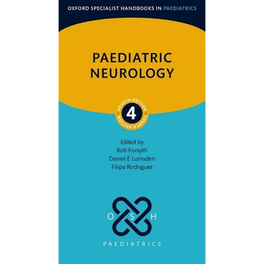 Paediatric Neurology 4th Edition
