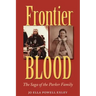 Frontier Blood: The Saga of the Parker Familyvolume 90