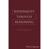Rationality Through Reasoning