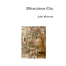 miraculous city