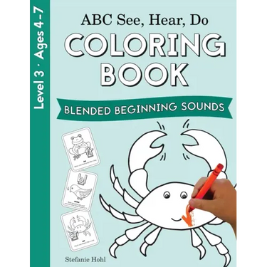 ABC See, Hear, Do Level 3: Coloring Book, Blended Beginning Sounds