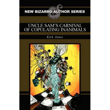 Uncle Sam's Carnival of Copulating Inanimals