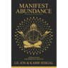 Manifest Abundance