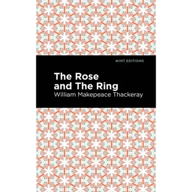 The Rose and the Ring