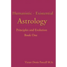 Humanistic-Existential Astrology: Principles and Evolution