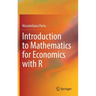 Introduction to Mathematics for Economics with R