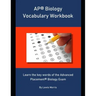 AP Biology Vocabulary Workbook: Learn the key words of the Advanced Placement Biology Exam