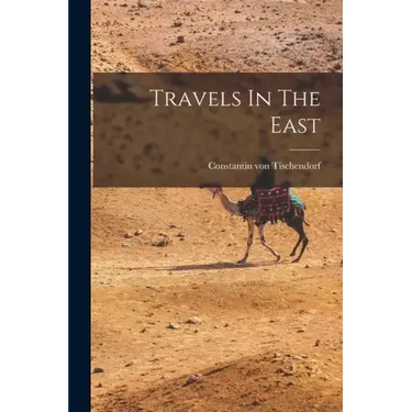 Travels In The East