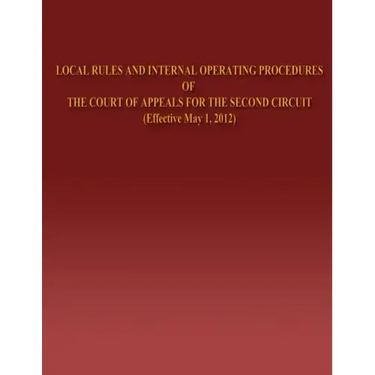 Local Rules and Internal Operating Procedures of The Court of Appeals for the Second Circuit