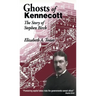 Ghosts of Kennecott