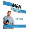 Men and the Church: Is There a Future? the Guide