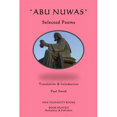 Abu Nuwas: Selected Poems