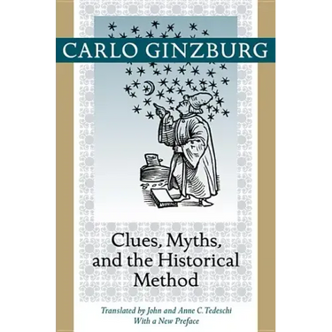 Clues, Myths, and the Historical Method
