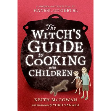 Witch's Guide to Cooking with Children