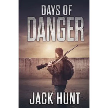 Days of Danger