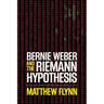 Bernie Weber and the Riemann Hypothesis