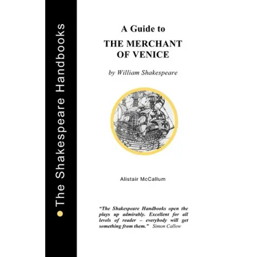 A Guide to The Merchant of Venice