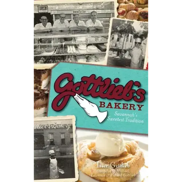 Gottlieb's Bakery: Savannah's Sweetest Tradition