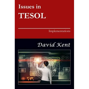 Issues in TESOL: Implementations