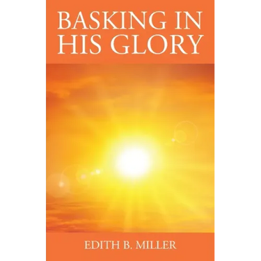 Basking in His Glory