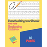 Handwriting Workbook For Kids Beginning Cursive: Writing Practice