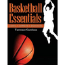 Basketball Essentials