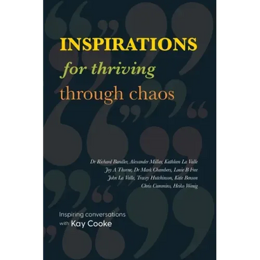 Inspirations for Thriving Through Chaos