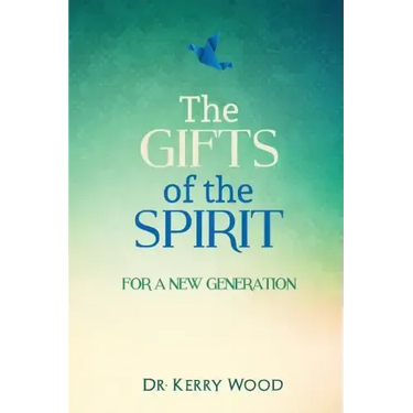 The Gifts of the Spirit for a New Generation