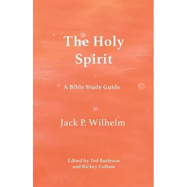 The Holy Spirit: A Bible Study Guide