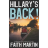 HILLARY'S BACK! a gripping crime mystery full of twists