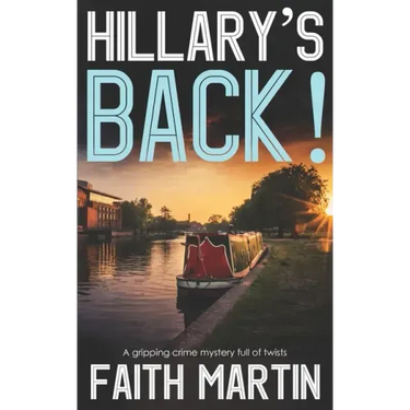HILLARY'S BACK! a gripping crime mystery full of twists