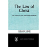 The Law of Christ: The Christian Ethic and Modern Problems