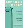 Buddha's Heart: Meditation Practice for Developing Well-being, Love, and Empathy