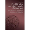 Information and the Nature of Reality: From Physics to Metaphysics