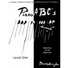 Piano ABC's - Level One: Beginning at the Beginning