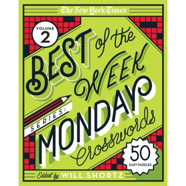 The New York Times Best of the Week Series 2: Monday Crosswords: 50 Easy Puzzles