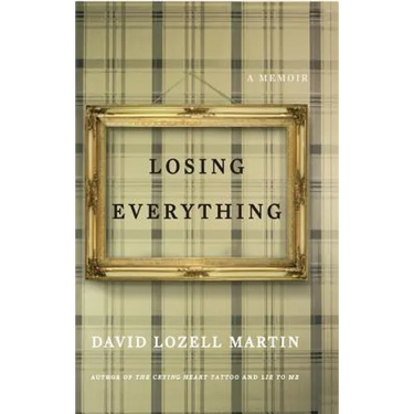 Losing Everything