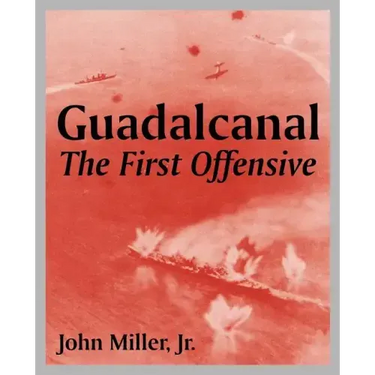 Guadalcanal: The First Offensive