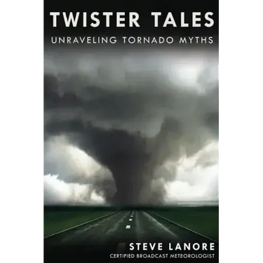 Twister Tales: Unraveling Tornado Myths