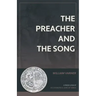 The Preacher and the Song: A Fresh Look at Ecclesiastes and Song of Songs