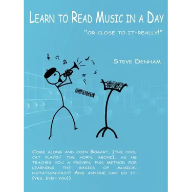 Learn to Read Music in a Day "or close to it-really!"