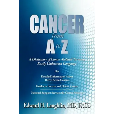 CANCER from A to Z: A Dictionary of Cancer-Related Terms